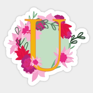 A floral gift for the special U in your life! Sticker